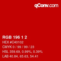 カラーコード: RGB 196 1 2 | qconv.com