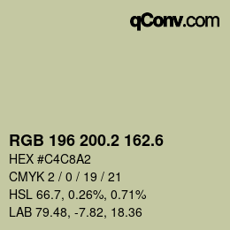 カラーコード: RGB 196 200.2 162.6 | qconv.com