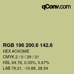 カラーコード: RGB 196 200.6 142.6 | qconv.com