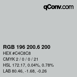 カラーコード: RGB 196 200.6 200 | qconv.com
