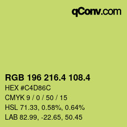 カラーコード: RGB 196 216.4 108.4 | qconv.com
