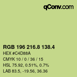 カラーコード: RGB 196 216.8 138.4 | qconv.com