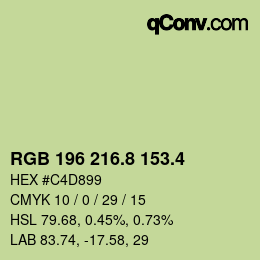 カラーコード: RGB 196 216.8 153.4 | qconv.com