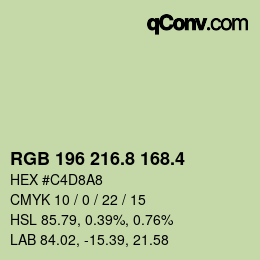 カラーコード: RGB 196 216.8 168.4 | qconv.com