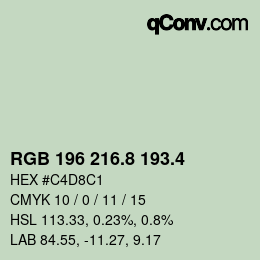 カラーコード: RGB 196 216.8 193.4 | qconv.com
