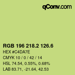 カラーコード: RGB 196 218.2 126.6 | qconv.com