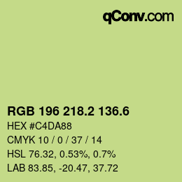 カラーコード: RGB 196 218.2 136.6 | qconv.com