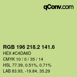 カラーコード: RGB 196 218.2 141.6 | qconv.com