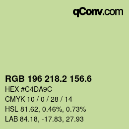 カラーコード: RGB 196 218.2 156.6 | qconv.com