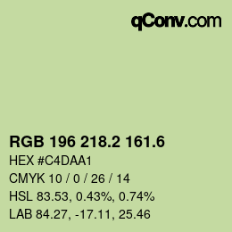 カラーコード: RGB 196 218.2 161.6 | qconv.com