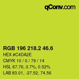 カラーコード: RGB 196 218.2 46.6 | qconv.com
