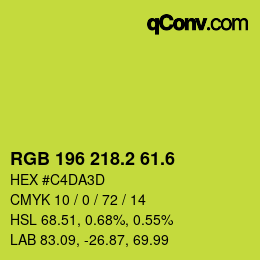 カラーコード: RGB 196 218.2 61.6 | qconv.com