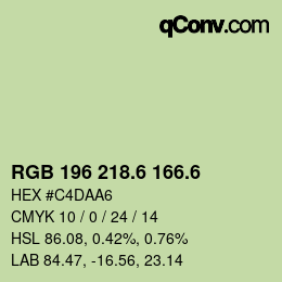 カラーコード: RGB 196 218.6 166.6 | qconv.com