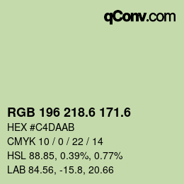 カラーコード: RGB 196 218.6 171.6 | qconv.com