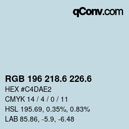 カラーコード: RGB 196 218.6 226.6 | qconv.com