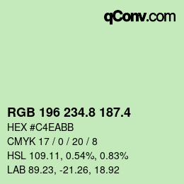 カラーコード: RGB 196 234.8 187.4 | qconv.com
