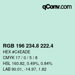 カラーコード: RGB 196 234.8 222.4 | qconv.com