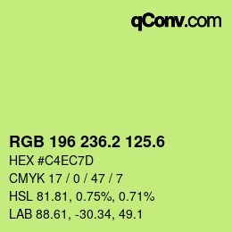 カラーコード: RGB 196 236.2 125.6 | qconv.com