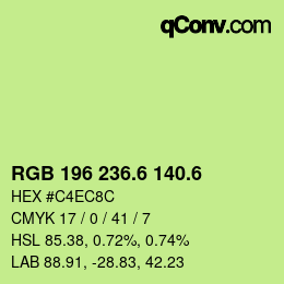 カラーコード: RGB 196 236.6 140.6 | qconv.com