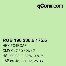 カラーコード: RGB 196 236.6 175.6 | qconv.com