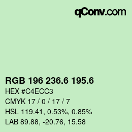 カラーコード: RGB 196 236.6 195.6 | qconv.com