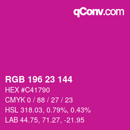 Color code: RGB 196 23 144 | qconv.com
