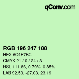 Color code: RGB 196 247 188 | qconv.com