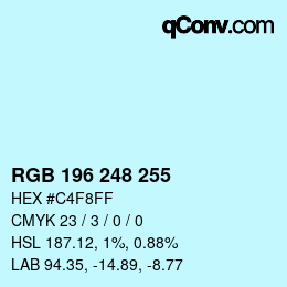 颜色代码: RGB 196 248 255 | qconv.com