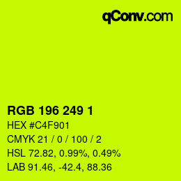 Color code: RGB 196 249 1 | qconv.com