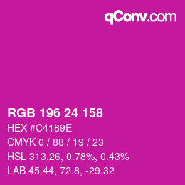 颜色代码: RGB 196 24 158 | qconv.com