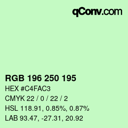 Farbcode: RGB 196 250 195 | qconv.com