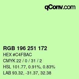 カラーコード: RGB 196 251 172 | qconv.com