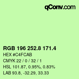 カラーコード: RGB 196 252.8 171.4 | qconv.com