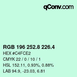 カラーコード: RGB 196 252.8 226.4 | qconv.com