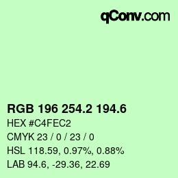 カラーコード: RGB 196 254.2 194.6 | qconv.com