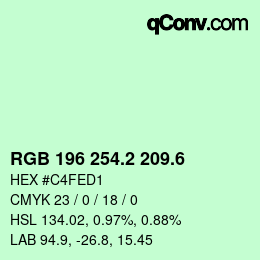 カラーコード: RGB 196 254.2 209.6 | qconv.com
