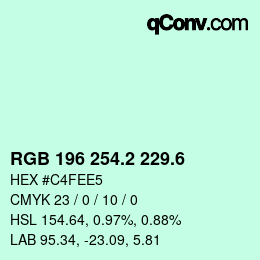 カラーコード: RGB 196 254.2 229.6 | qconv.com