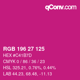 カラーコード: RGB 196 27 125 | qconv.com