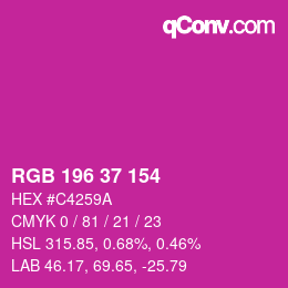 カラーコード: RGB 196 37 154 | qconv.com