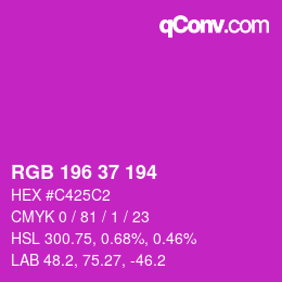 Farbcode: RGB 196 37 194 | qconv.com