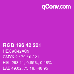 カラーコード: RGB 196 42 201 | qconv.com