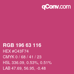カラーコード: RGB 196 63 116 | qconv.com