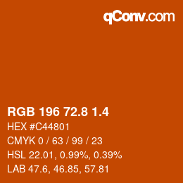 カラーコード: RGB 196 72.8 1.4 | qconv.com