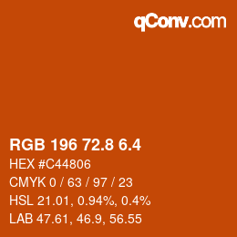 カラーコード: RGB 196 72.8 6.4 | qconv.com