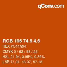 カラーコード: RGB 196 74.6 4.6 | qconv.com