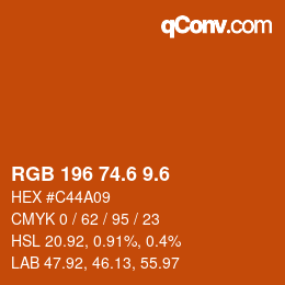 カラーコード: RGB 196 74.6 9.6 | qconv.com