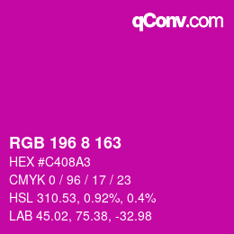 颜色代码: RGB 196 8 163 | qconv.com