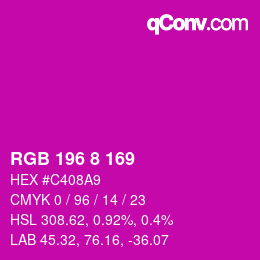 Color code: RGB 196 8 169 | qconv.com