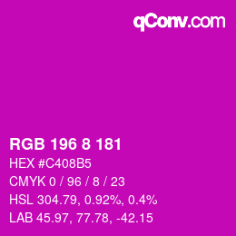 カラーコード: RGB 196 8 181 | qconv.com