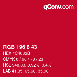 颜色代码: RGB 196 8 43 | qconv.com
